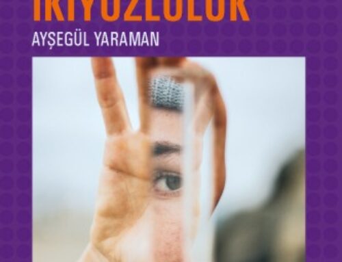 CİNSİYETÇİ İKİYÜZLÜLÜK VE ŞİDDET _ Prof. Dr. Ayşegül YARAMAN